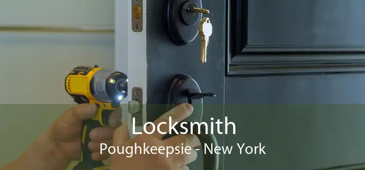 Locksmith Poughkeepsie - New York
