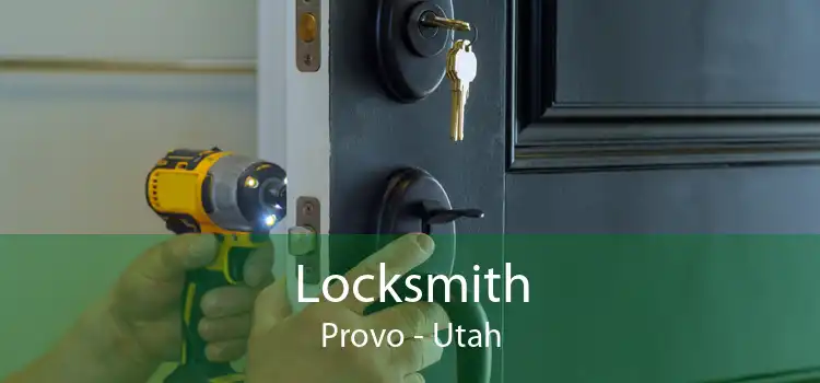 Locksmith Provo - Utah