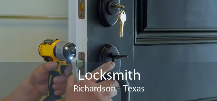 Locksmith Richardson - Texas