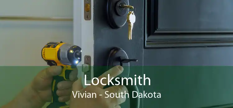 Locksmith Vivian - South Dakota