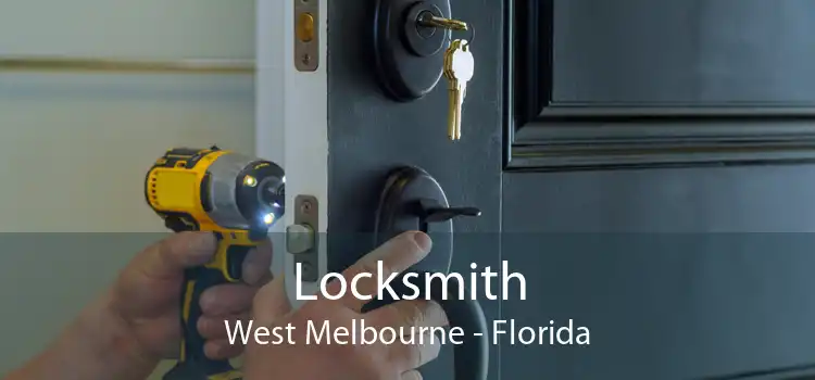 Locksmith West Melbourne - Florida