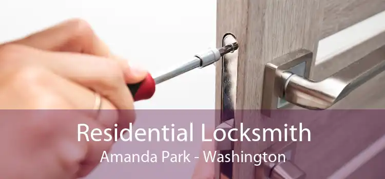 Residential Locksmith Amanda Park - Washington