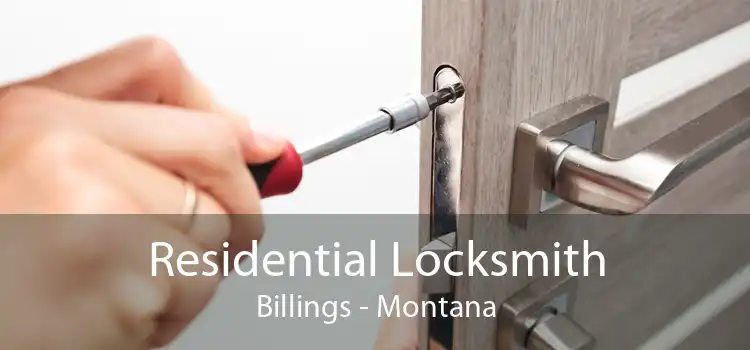 Residential Locksmith Billings - Montana