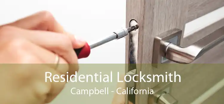 Residential Locksmith Campbell - California