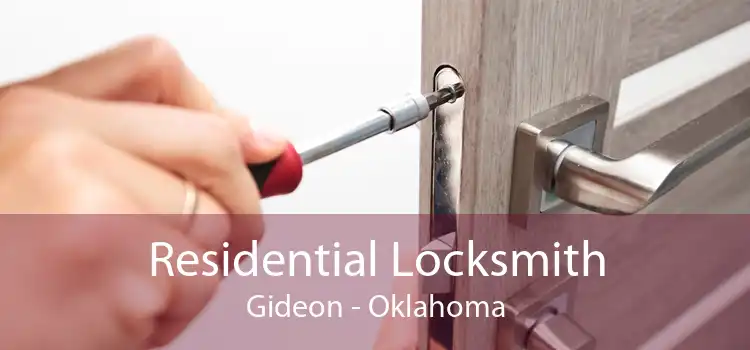 Residential Locksmith Gideon - Oklahoma
