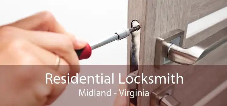 Residential Locksmith Midland - Virginia