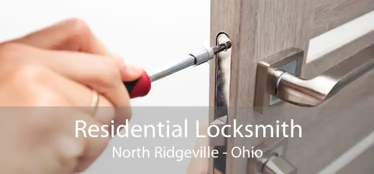 Residential Locksmith North Ridgeville - Ohio