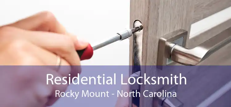 Residential Locksmith Rocky Mount - North Carolina