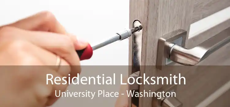 Residential Locksmith University Place - Washington